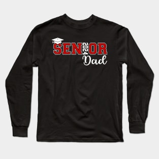 Proud Senior Dad 2024 Senior 2024 Dad Class Of 2024 Father Long Sleeve T-Shirt